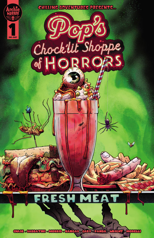 POP’S CHOCK’LIT SHOPPE OF HORRORS: FRESH MEAT O.S.